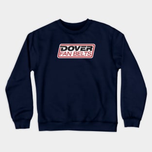 Dover Fan Belts (New Design - Dark Navy) Crewneck Sweatshirt